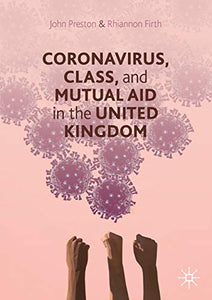 Coronavirus, Class and Mutual Aid in the United Kingdom 