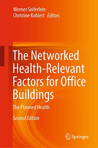 The Networked Health-Relevant Factors for Office Buildings