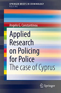 Applied Research on Policing for Police 