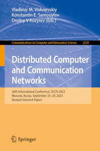 Distributed Computer and Communication Networks 