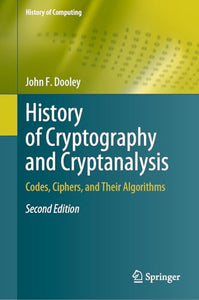 History of Cryptography and Cryptanalysis 