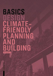 Basics Climate-Smart Design and Construction 