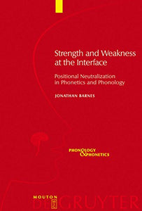 Strength and Weakness at the Interface 