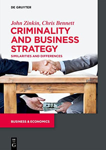 Criminality and Business Strategy 