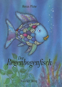 Der Regenbogenfisch 