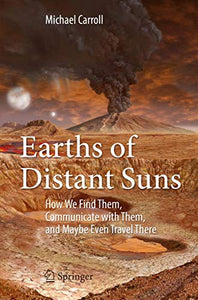 Earths of Distant Suns 