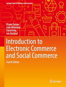 Introduction to Electronic Commerce and Social Commerce 