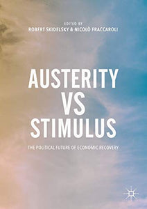 Austerity vs Stimulus 