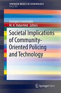 Societal Implications of Community-Oriented Policing and Technology 