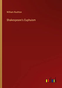 Shakespeare's Euphuism 