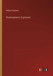 Shakespeare's Euphuism 