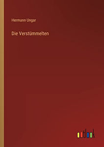 Die Verstummelten 