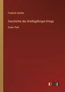 Geschichte des Dreißigjährigen Kriegs 