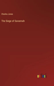 The Siege of Savannah 