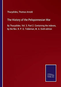 The History of the Peloponnesian War 