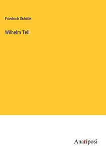 Wilhelm Tell 