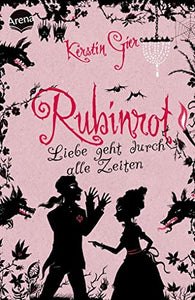 Rubinrot - Liebe geht durch alle Zeiten 