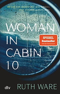 Woman in Cabin 10: Thriller(German) 