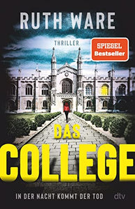 Das College: In der Nacht kommt der Tod | Der New-York-Times-Bestseller 