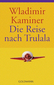 Die Reise nach Trulala 