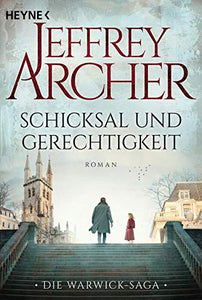 Schicksal und Gerechtigkeit: Roman 