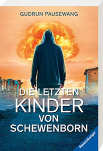 Die letzten Kinder von Schewenborn 