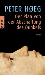 Der Plan von der Abschaffung des Dunkels 