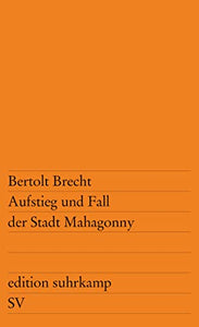 Aufstieg und Fall der Stadt Mahagonny 