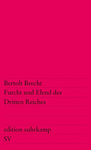 Furcht und Elend des dritten Reiches 