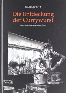 Die Entdeckung der Currywurst 