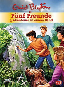 Fünf Freunde - 3 Abenteuer in einem Band: Sammelband 5: Fünf Freunde und das Geisterschiff / Fünf Freunde jagen den Vampir / Fünf Freunde und der Fluch der Wikinger 