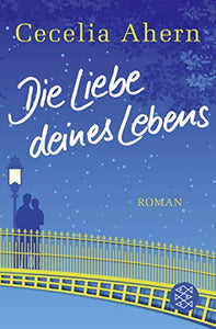 Die Liebe deines Lebens 