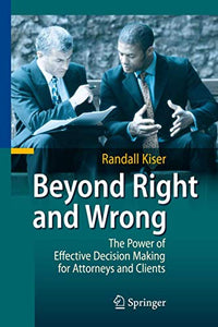 Beyond Right and Wrong 