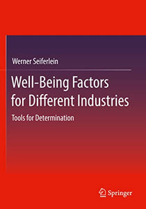 Well-Being Factors for Different Industries 