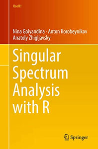 Singular Spectrum Analysis with R 