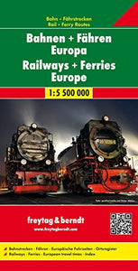 Railway + Ferries Europe, Railway Map Railway & Ferry Map 1:5 500 000 