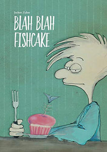 Blah Blah Fishcake 