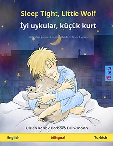 Sleep Tight, Little Wolf - İyi uykular, k���k kurt (English - Turkish) 