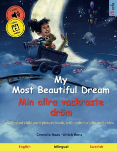 My Most Beautiful Dream - Min allra vackraste droem (English - Swedish) 