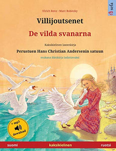 Villijoutsenet - De vilda svanarna (suomi - ruotsi) 