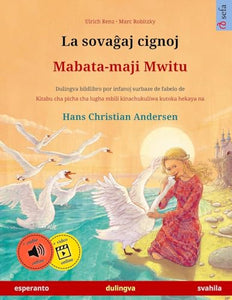 La sovaĝaj cignoj - Mabata-maji Mwitu (esperanto - svahila) 