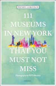 111 Museums in New York That You Must Not Miss 