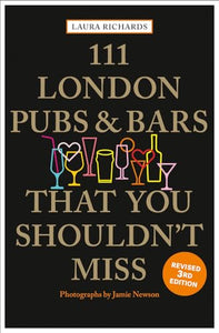 111 London Pubs and Bars That You Shouldn't Miss 