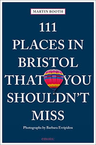 111 Places in Bristol That You Shouldn't Miss 