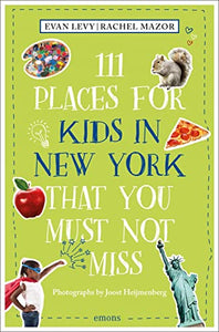 111 Places for Kids in New York That You Must Not Miss 