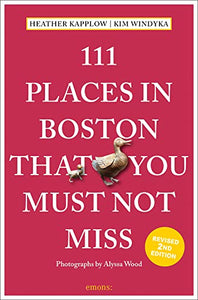 111 Places in Boston That You Must Not Miss 