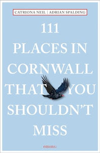 111 Places in Cornwall That You Shouldn't Miss 