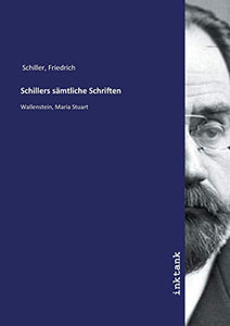 Schillers samtliche Schriften 