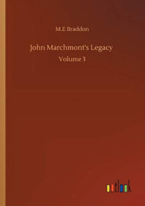 John Marchmont's Legacy 