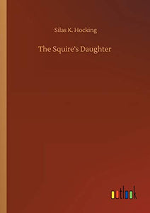 The Squire's Daughter 